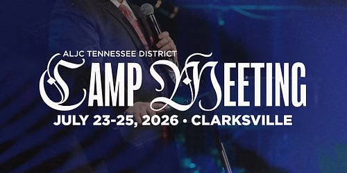 TN ALJC District Campmeeting