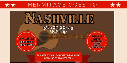 \ud83c\udfb8 City of Hermitage Weekend Getaway to Nashville!
