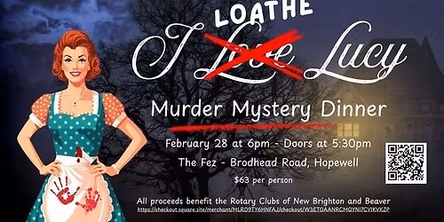 I Loathe Lucy Murder Mystery Dinner