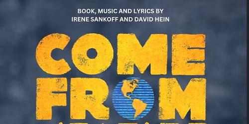 The Zodiac Players present Come From Away 