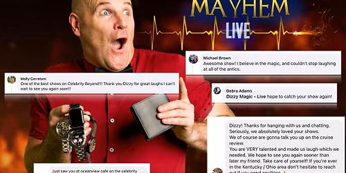 Magic & Mayhem - LIVE!