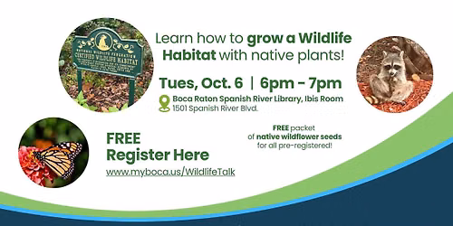 Learn How to Grow a Wildlife Habitat with Native Plants