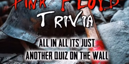 Trivia Night featuring The Wall Experience!!