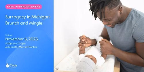 Surrogacy in Michigan: Drinks and Conversations