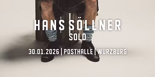 Hans S\u00f6llner l Posthalle l W\u00fcrzburg