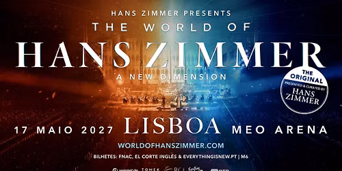 THE WORLD OF HANS ZIMMER \/\/ MEO ARENA