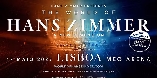 THE WORLD OF HANS ZIMMER \/\/ MEO ARENA