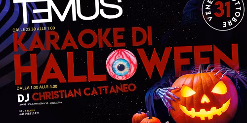 KARAOKE DI HALLOWEEN - After party: Dj Christian Cattaneo