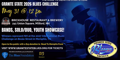 Granite State Blues Society's  2026 Blues Challenge 