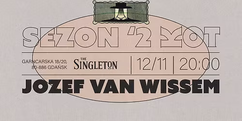 JOZEF VAN WISSEM | Scena MONK by the Singleton