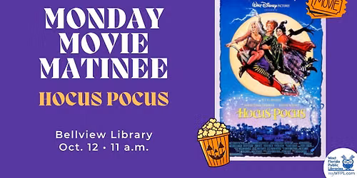 Monday Movie Matinee at Bellview Library