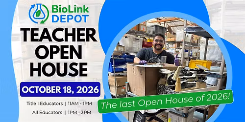 BioLink Depot Educator Open House - October 18th