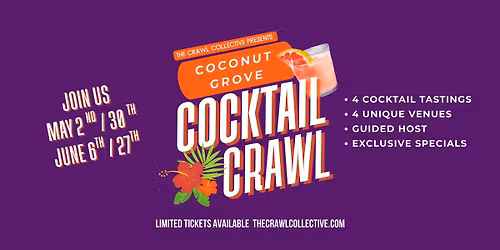 Coconut Grove Premium Cocktail Crawl!