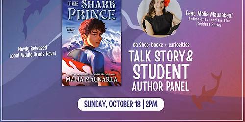 The Shark Prince Talk Story & Student Author Panel