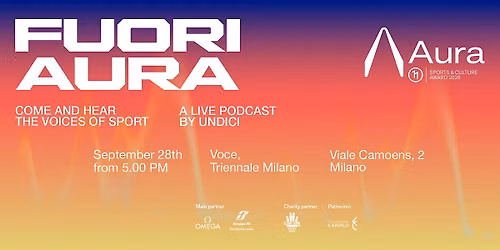 FUORI AURA. A live podcast by Undici