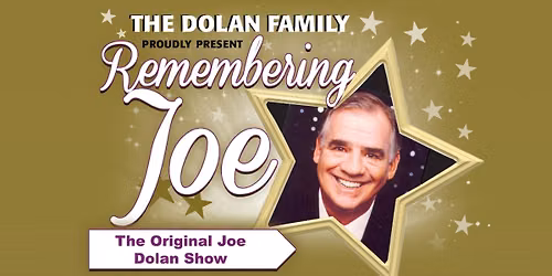 Remembering Joe Dolan