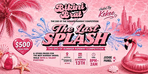 The Bikini Brat Last Splash Runway Competition!