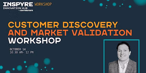 Customer Discovery and Market Validation Workshop