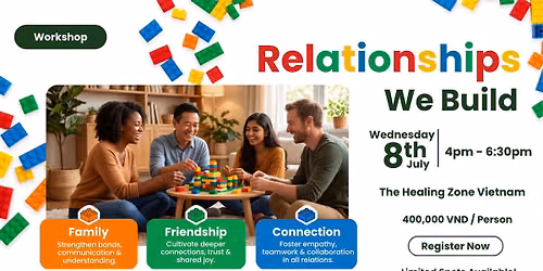 The Relationships We Build \u2014 A LEGO Serious Play\u00ae Workshop