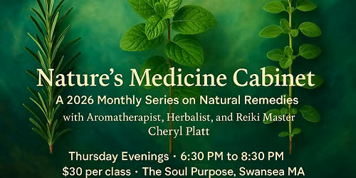 Nature\u2019s Medicine Cabinet A 2026 Monthly Series on Natural Remedies