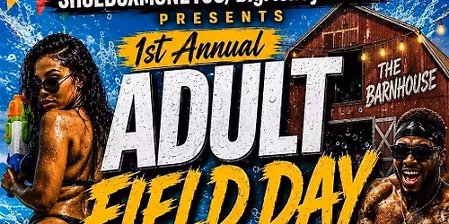 1st Annual Adult Field Day