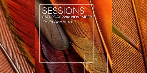\ud83c\udfa7 Saturday 22nd November \u2014 Kevin Andrews \ud83c\udfa7