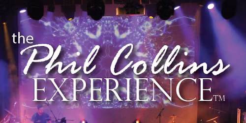 The Phil Collins Experience - Tribute