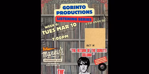 Gorinto Listening Series: Week 6 \/\/ The Durutti Column \u201cReturn of the.." @ Manny's \/\/ Tues Mar 10