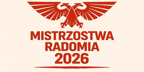 Mistrzostwa Radomia 2026 - turniej Master Warhammer 40k