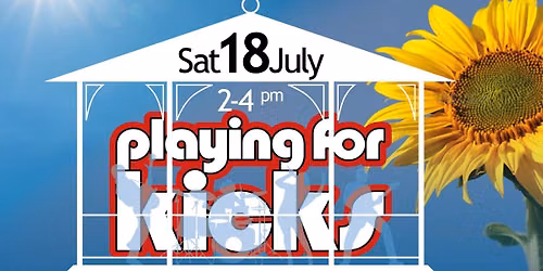 Playing For Kicks in the Bandstand