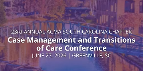 SC ACMA Chapter Conference