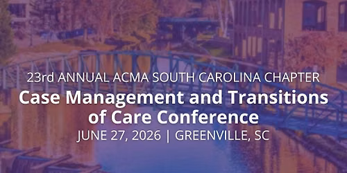 SC ACMA Chapter Conference