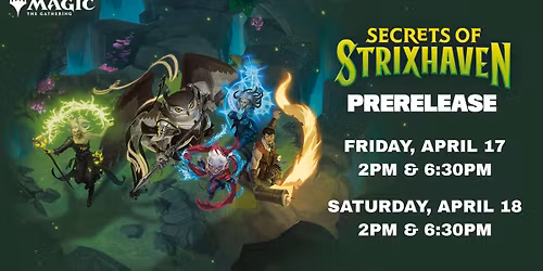 Magic the Gathering: Secrets of Strixhaven Prerelease