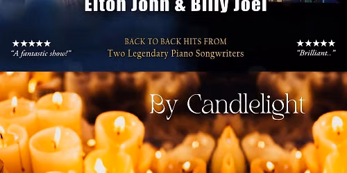 Forever Elton & Joel - By Candlelight at Kings Lynn Minster