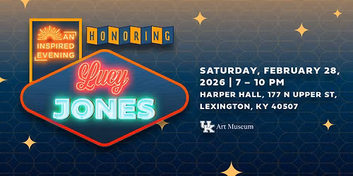 AN INSPIRED EVENING: Honoring Lucy Jones