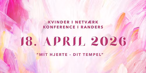 "Mit hjerte - dit tempel" Konference for kvinder
