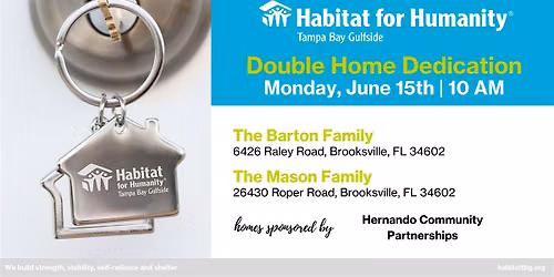Double Home Dedication: The Barton & Mason Families