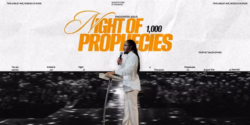Encounter Jesus | Night of 1,000 Prophecies