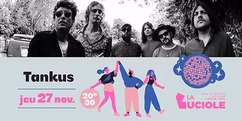 Tankus - La Luciole \u00b7 Alen\u00e7on