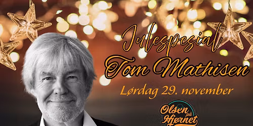 Julespesial med Tom Mathisen \/\/ Olsen p\u00e5 Hj\u00f8rnet