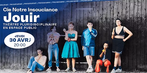 [spectacle] Cie Notre Insouciance - Jouir