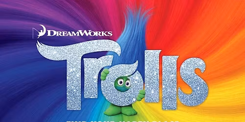 Trolls- Free for Children 12 and Under