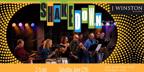 Live music from Shakedown at the fabulous J Winston winery
