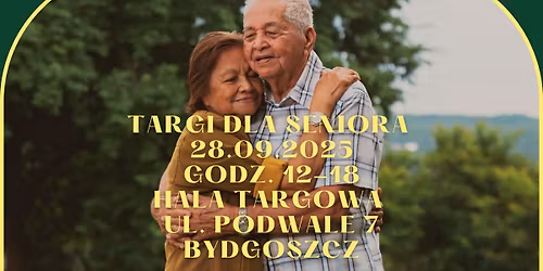 Targi dla Seniora Bydgoszcz