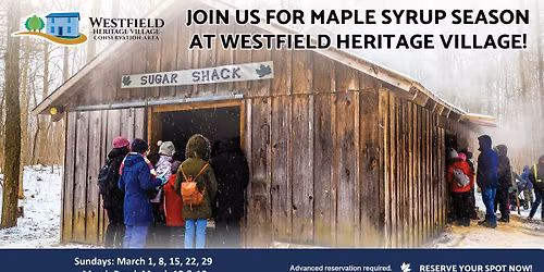 \ud83c\udf41Maple Syrup Season *Reservations Required*