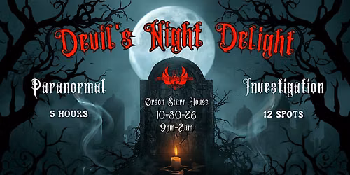Devil's Night Delight, An Orson Starr Ghost Hunt.