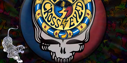 Born Cross Eyed (Grateful Dead Celebration)