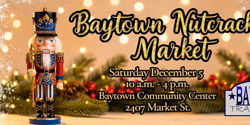 Baytown Nutcracker Market