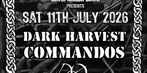 SLS presents: DARK HARVEST COMMANDOS (Scotland) + CYDERNIDE + LOUSE