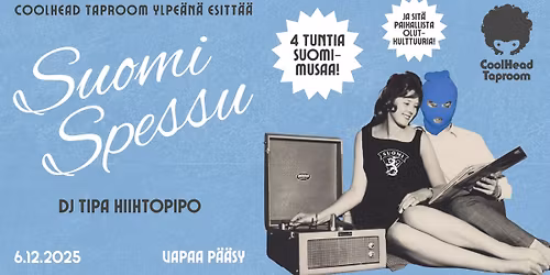 Suomispessu (DJ Tipa Hiihtopipo) 6.12. @ CoolHead Taproom